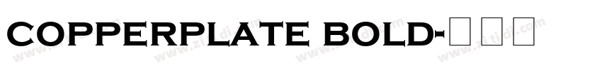 copperplate bold字体转换